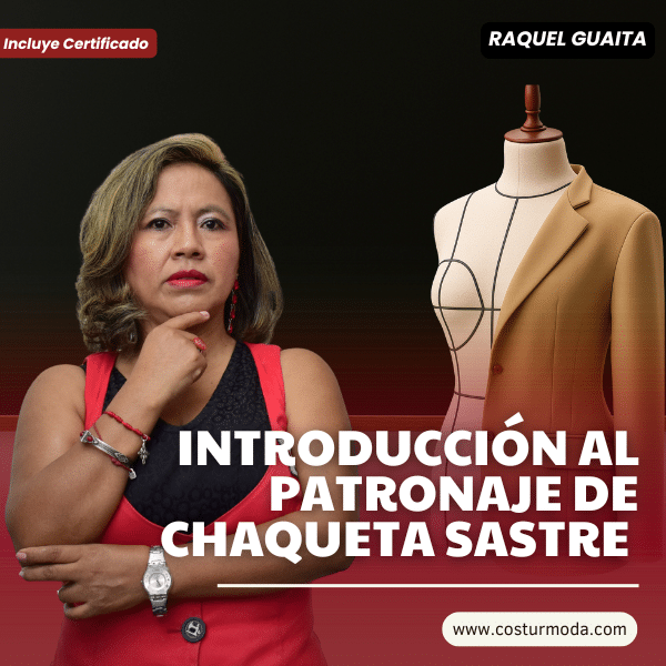 Introducción al Patronaje de Chaqueta Sastre